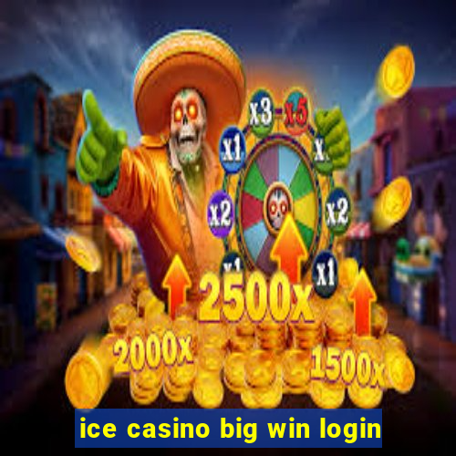 ice casino big win login